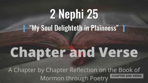 “My Soul Delighteth in Plainness ”.